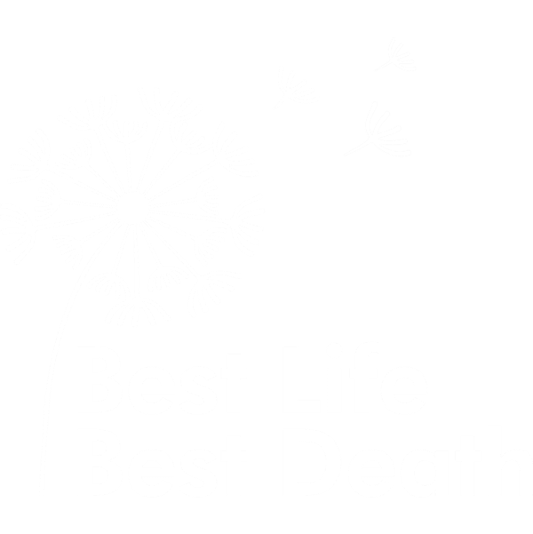 Home Best Life Best Death