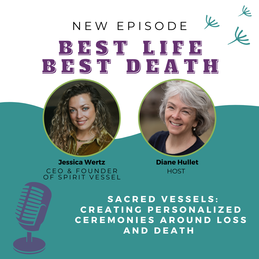 Jessica_Wertz best life best death podcast